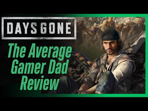 Gamer Dad Review Of Days Gone (PC) - Is It Worth It In 2025?