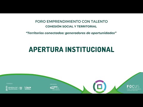 Apertura institucional Foro Emprendimiento con talento "Territorios conectados: generadores de oportunidades"[;;;][;;;]