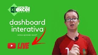Como fazer Dashboard Interativa no EXCEL - Aula de EXCEL Grátis