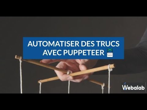 , title : 'Automatiser des trucs ave Puppeteer'