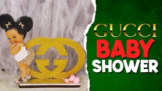 GUCCI Baby Shower | Best GUCCI Theme Baby Shower | GUCCI Party Decorations | Cashmere Dreams Events