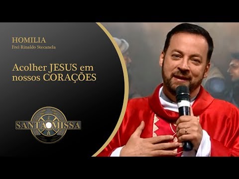 Frei Rinaldo Stecanela - 19/11/2019 - Acolher JESUS em nossos CORAÇÕES
