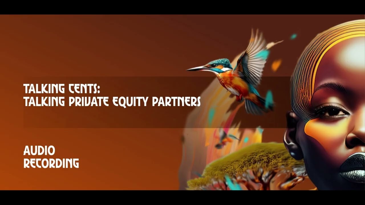 Talking Cents: Talking Private Equity Partners