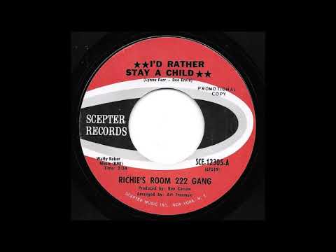 Richie's Room 222 Gang - I'd Rather Stay a Child (1971)