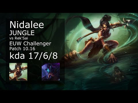 Nidalee vs Rek'Sai Jungle - EUW Challenger 17/6/8 Patch 10.16 Gameplay