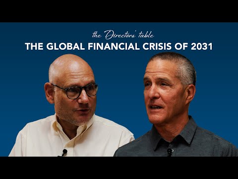 The Directors' Table – The global financial crisis of 2031 (with Ross Levine)