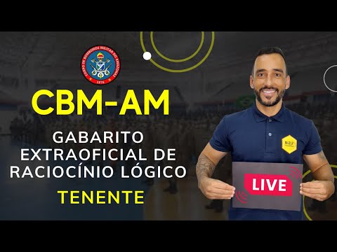 CBM/AM (Tenente) -  Gabarito extraoficial de Raciocínio Lógico Matemático