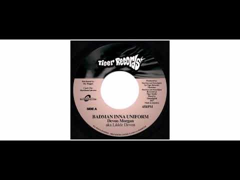 Devon Morgan - Badman Inna Uniform - 7" - Tiger Records