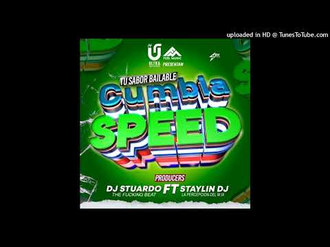 Tu Sabor Bailable-Cumbia Speed Mix Vol. 1 DJStuardo Ft Staylin DJ
