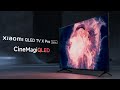 Xiaomi QLED TV X Pro Series CineMagiQLED With Filmmaker Mode