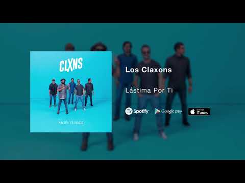 Los Claxons - Lástima Por Ti