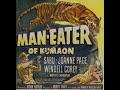 Man Eater of Kumaon Film (1948) | Jim Corbet Film | Byron Haskin | Sabu | Wendell Corey