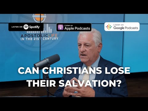 Can Christians Lose their Salvation?