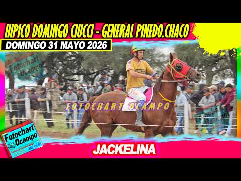 JACKELINA  General Pinedo CH  31 05 2026