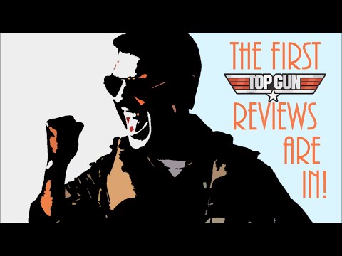 Erste Kritiken zu Top Gun Maverick, Top Gun Maverick Kritik Bewertung