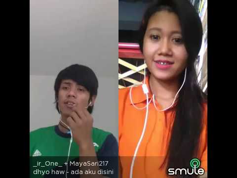 dhyo haw ada aku di sini cewe keren suaranya mayasari