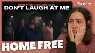 HOME FREE Don&#39;t Laugh At Me feat. Mark Wills | Vocal Coach Reacts (&amp; Analysis) | Jennifer Glatzhofer