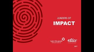 Saint Elizabeth Health Care 2017 Impact Highlights