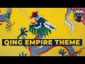 Qing Empire Theme - The Mandate Eternal