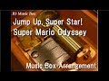 Jump Up Super Star Super Mario Odyssey Music Box