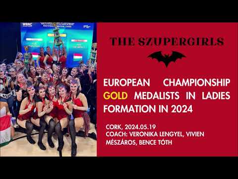 ROCK AND MAGIC SE, Hungary THE SZUPERGIRLS European Championship Ladies Formation
