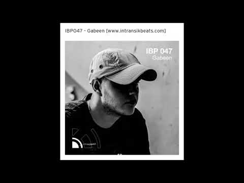 Gabeen - Intransikbeats Podcast 2017 November [ IBP047 ]