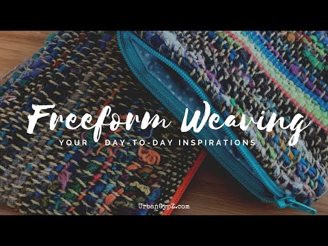 Freeform Art Weaving Your Day to day Inspirations