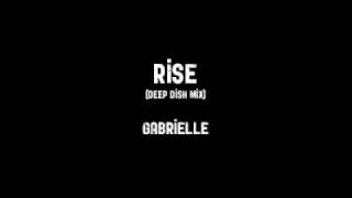 Gabrielle - Rise (Deep Dish Mix)