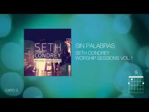 Sin Palabras - Seth Condrey