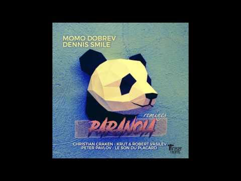Momo Dobrev, Dennis Smile - Paranoia (Krut, Robert Vasilev Remix)