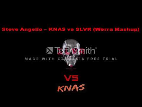 Steve Angello - SLVR vs KNAS (Wërra Mashup)