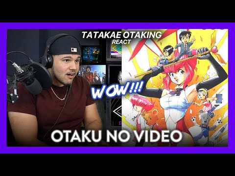 First Time Reaction Tatakae Otaking - Otaku no Video (WOW!!) | Dereck Reacts