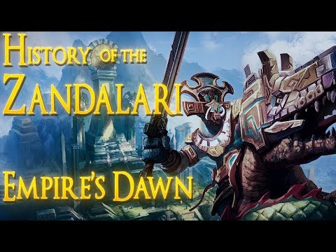 History of the Zandalari: Empire's Dawn - World of Warcraft: Battle for Azeroth [Lore Video]