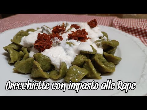 Orecchiette con impasto alle Rape, con alici, burrata e pomodori secchi - Sfizi & Delizie