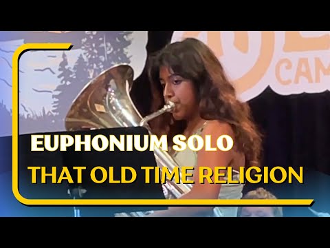 Euphonium Solo: 'THAT OLD TIME RELIGION'│2023 JBA Conservatory