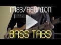 Reunion - M83 [Bass Cover] Tabs 