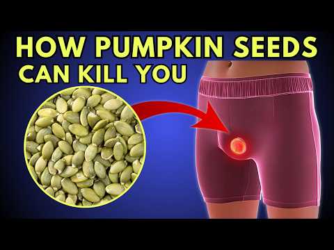 When and How Pumpkin Seeds Become DANGEROUS: What You Need to Know!