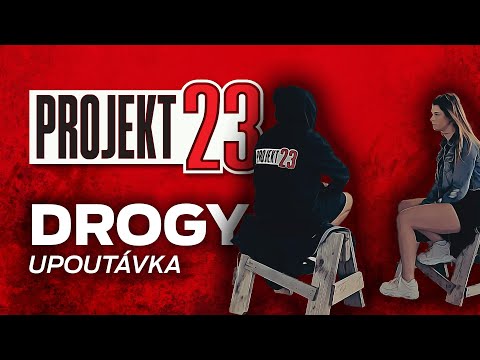 (UPOUTÁVKA) DROGY