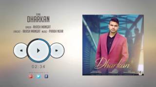 New Punjabi Songs 2016 || Dharkan || Akash Mangat || Punjabi Songs 2016