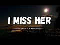 Juice WRLD I Miss Her Unreleased Lyrics