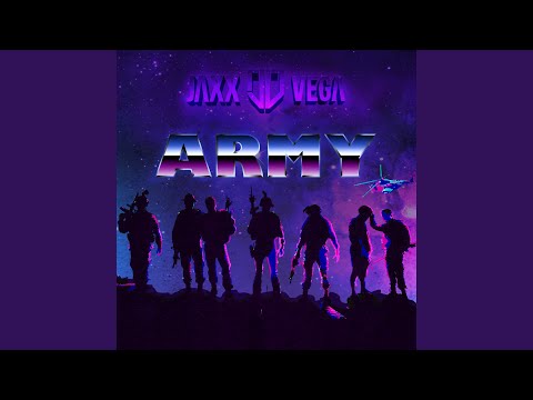 Army (Jaxx & Vega vs Chronix Remix)