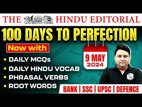 The Hindu Analysis | 09 May 2024 | The Hindu Editorial | The Hindu Vocab, Phrasal Verbs, Root Words