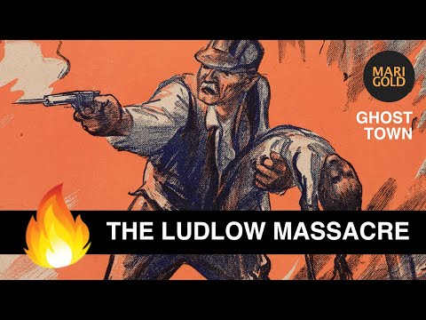 Deadliest Labor Strike in US History | Ludlow Massacre & Colorado Coalfield War