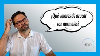 Valores normales de glucosa en sangre ✅ en y fuera de Diabetes