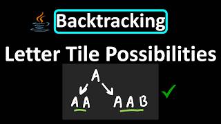 YouTube video 'LeetCode - 1079. Letter Tile Possibilities | Backtracking | Java'