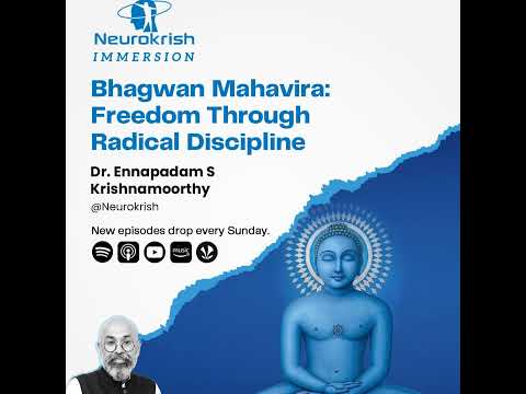 Bhagwan Mahavira: Freedom Through Radical Discipline