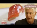Anthony Searches For The Best Sushi In Japan Full Episode S08 E03 Anthony Bourdain Parts Unknown