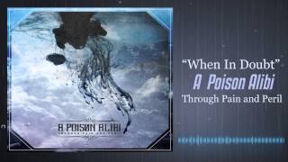 When In Doubt  - A Poison Alibi