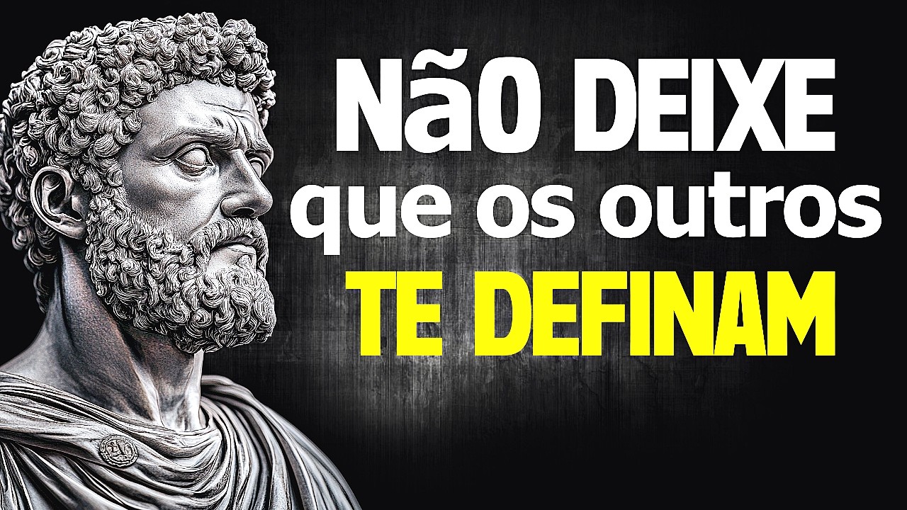 Não Seja Definido Pelas Palavras dos Outros - Sabedoria Estoica