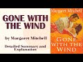 Gone with the Wind in Hindi | Margaret Mitchell | Full Summary, Historical Context, Structure